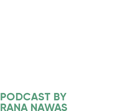 When Women Win Podcast by Rana Nawas